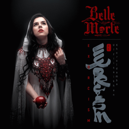 Belle Morte : Exorcism